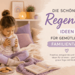 Die schönsten Regentag Ideen für gemütliche Familientage Gemütlicher Regentag zuhause mit Kind, Decken, warmem Licht und kreativer Familienzeit im Lavendel Stil